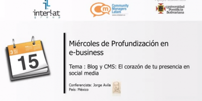 Webinar Blog y CMS: El CorazÃ³n de tu presencia Social Media