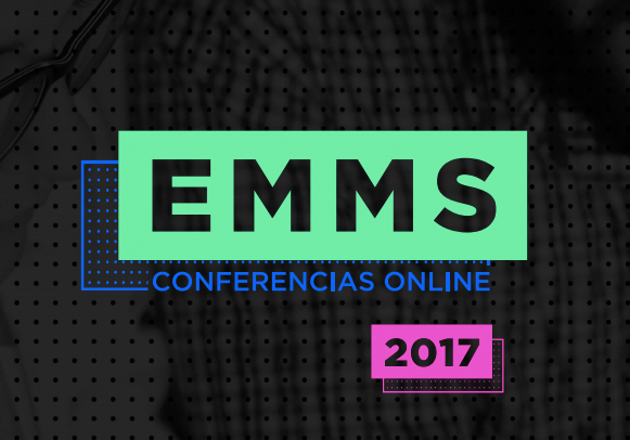 Aprende más sobre Email Marketing en el #EMMS2017
